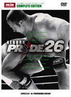 PRIDE.26 in YOKOHAMA ARENA