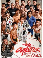 ジ・アウトサイダー 2011 vol.1 完全版