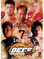 DEEP 2001 7th IMPACT in DIFFER ARIAKE
