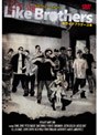 Like Brothers(ライク ブラザース)トリック スケートボード DVD スポーツシリーズ 2007 USA | teriffic.net