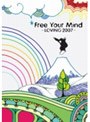 FREE YOUR MIND-Loving2007- | teriffic.net