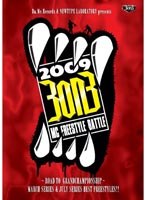 2009 3 on 3 MC FREESTYLE BATTLE〜ROAD TO GRAND CHAMPION SHIP〜