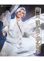 柚香光スペシャルコンサート『BE SHINING！！』-華麗なる時- （ブルーレイディスク）