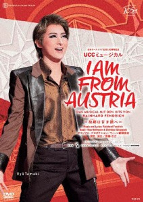 月組宝塚大劇場公演 日本オーストリア友好150周年記念 UCCミュージカル 『I AM FROM AUSTRIA-故郷は甘き調べ-』 7,158円