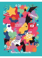THE IDOLM@STER SHINY COLORS 6thLIVE TOUR Come and Unite！ Blu-ray【Fantastic Fireworks版】 （ブルーレイディスク）