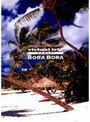 THE 5.1CH SURROUND DVDvirtual trip Tahiti BORABORA タヒチ・ボラボラ島 （低価格化） | teriffic.net