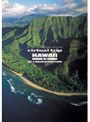 virtual trip HAWAII 空撮 VOL.2 モロカイ島・マウイ島・カウアイ島 MOLOKAI・MAUI・KAUAI | teriffic.net