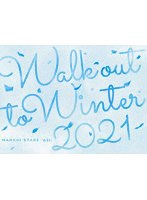 MANKAI STAGE『A3！』 ～WINTER 2021～ （ブルーレイディスク）