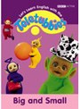テレタビーズと英語のおべんきょ BIG AND SMALL