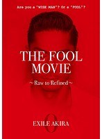 THE FOOL MOVIE〜Raw to Refined〜 のパッケージ
