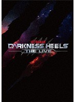 舞台『DARKNESS HEELS〜THE LIVE〜』 のパッケージ