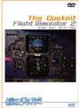 世界のエアライナー The Cockpit Flight Simulator-2 B737-400,B777-200