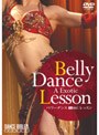ベリーダンス・レッスン Belly Dance A Exotic Lesson