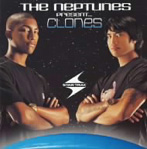The Neptunes Present...Clones（アルバム）