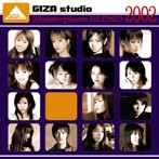 GIZA studio Masterpiece BLEND 2002（アルバム）