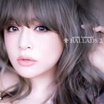 浜崎あゆみ/A BALLADS 2（アルバム）