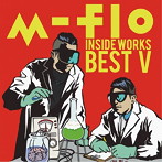 m-flo/m-flo inside-WORKS BEST5-（アルバム）