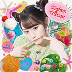 Fightin★Pose/小倉唯（シングル）