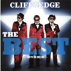 CLIFF EDGE/THE BEST～You’re the only one～（アルバム）