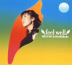 林原めぐみ/feel well（アルバム）