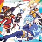 「この素晴らしい世界に祝福を！ファンタスティックデイズ」テーマソングシングル～Happy Magic/Bright Show/Machico/Axel Hearts（Lia，Cielo，Erika）（シングル）