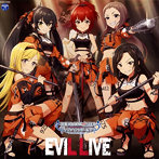「アイドルマスター シンデレラガールズ スターライトステージ」THE IDOLM@STER CINDERELLA GIRLS STARLIGHT MASTER GOLD RUSH！ 08 EVIL LIVE（シングル）