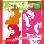 しばたはつみ/Light Mellow しばたはつみ（アルバム）