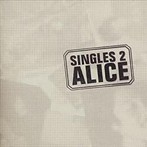 アリス/シングルス 2（アルバム）
