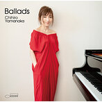 山中千尋/Ballads（SHM-CD）（アルバム）