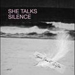 SHE TALKS SILENCE/SOME SMALL GIFTS（アルバム）