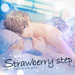 【HBG限定盤】Strawberry step Vol，1（CV.土門熱）